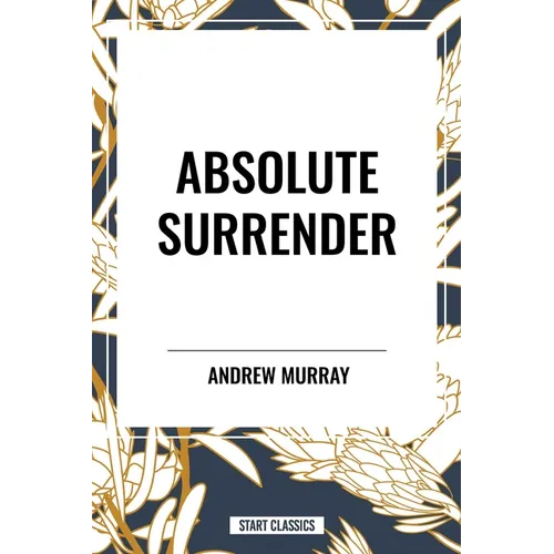 Absolute Surrender - Hardcover