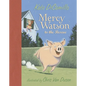 Mercy Watson to the Rescue: (A Funny and Heartwarming Chapter Book about a Lovable, Toast-Eating Pig - Perfect for Early Readers and Kids Ages 5-8 in - Hardcover