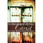 Communicating Christ in the - Paperback