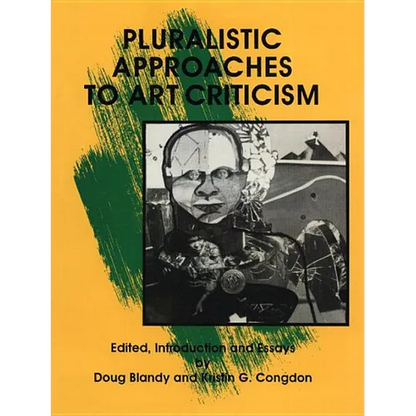 Pluralistic Approaches to Art Criticism - Paperback