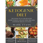 Ketogenic Diet: The 30-Day Plan for Healthy Rapid Weight loss, Reverse Diseases, and Boost Brain Function (Keto, Intermittent Fasting, - Hardcover