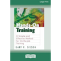 Hands-On Training (16pt Large Print Edition) - Paperback