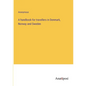 A handbook for travellers in Denmark, Norway and Sweden - Paperback