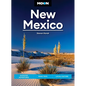 Moon New Mexico: Outdoor Adventures, Road Trips, Local Culture - Paperback