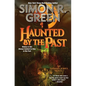 Haunted by the Past - Hardcover