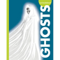 Curious about Ghosts - Library Binding