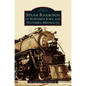 Steam Railroads of Northern Iowa and Southern Minnesota - Hardcover