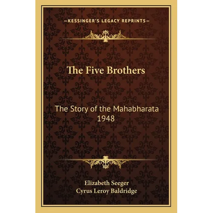 The Five Brothers: The Story of the Mahabharata 1948 - Paperback