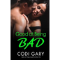 Good at Being Bad - Paperback