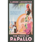 The Poets of Rapallo: How Mussolini's Italy Shaped British, Irish, and U.S. Writers - Hardcover