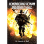 Remembering Vietnam and Other Things - Paperback