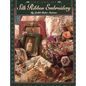 The Art of Silk Ribbon Embroidery - Paperback