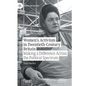 Women's Activism in Twentieth-Century Britain: Making a Difference Across the Political Spectrum - Paperback