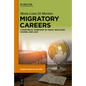 Migratory Careers: A Historical Overview of Highly Educated Women, 1960-2021 - Hardcover