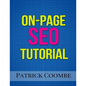 An On-Page SEO Tutorial - Paperback