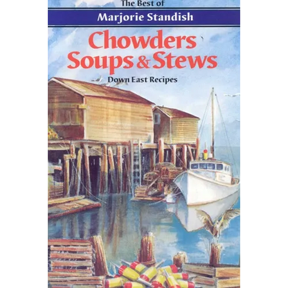 Chowders, Soups, and Stews - Paperback
