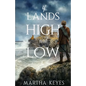 Of Lands High and Low - Paperback
