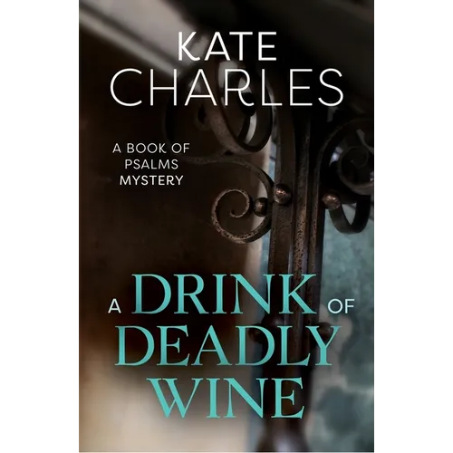 A Drink of Deadly Wine - Paperback