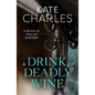 A Drink of Deadly Wine - Paperback