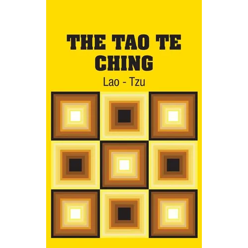 The Tao Te Ching - Hardcover
