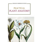 Practical Plant Anatomy - Hardcover
