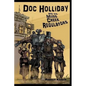 Doc Holliday and His Mudd Creek Regulators - Paperback