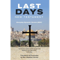Last Days New Testament: Everyday Dynamic Version (EDV) - Paperback