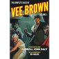 The Complete Cases of Vee Brown, Volume 1 - Paperback