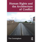 Human Rights and the Architecture of Conflict - Paperback