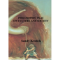 Philosophic Play On Culture and Society: On Culture and Society - Paperback