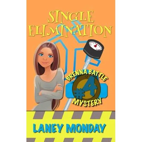 Single Elimination: A Cozy Mystery - Paperback