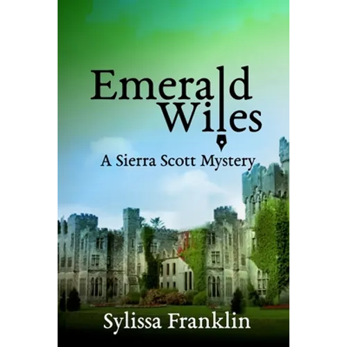 Emerald Wiles: A Sierra Scott Mystery - Paperback