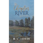 The Chaplin River Letters - Hardcover