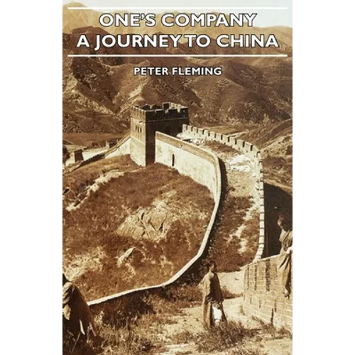 One's Company - A Journey to China - Paperback