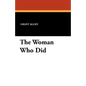 The Woman Who Did - Paperback