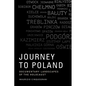 Journey to Poland: Documentary Landscapes of the Holocaust - Paperback
