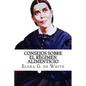 CONSEJOS SOBRE el REGIMEN ALIMENTICIO - Paperback