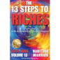 The 13 Steps to Riches - Habitude Warrior Volume 13 Sixth Sense: Special Edition with Erik Swanson & Kevin Harrington - Paperback