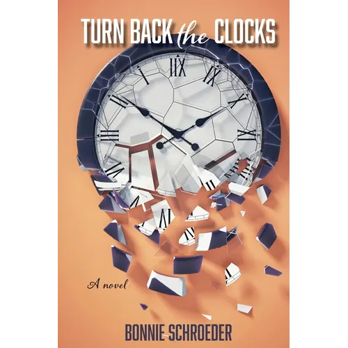 Turn Back the Clocks - Paperback