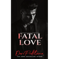 Fatal Love - Paperback