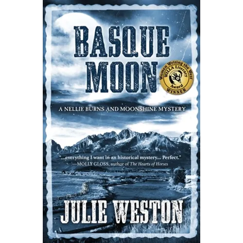 Basque Moon: A Nellie Burns and Moonshine Mystery - Paperback