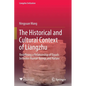 The Historical and Cultural Context of Liangzhu: Redefining a Relationship of Equals Between Human Beings and Nature - Paperback
