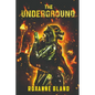 The Underground - Paperback