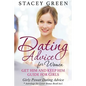 Dating Advice for Women: Get Him and Keep Him Guide for Girls: Girly Power Dating Advice * Astrology for Lover Bonus Book Incl. - Paperback