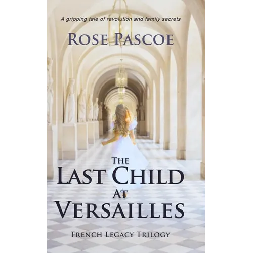The Last Child At Versailles - Paperback