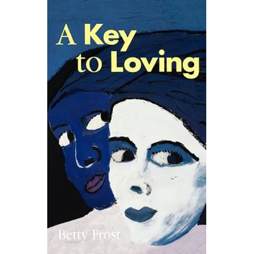 A Key to Loving - Paperback