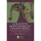 Cognitive Dependability Engineering: Managing Risks in Cyber-Physical-Social Systems under Deep Uncertainty - Paperback