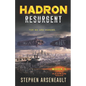 HADRON Resurgent - Paperback