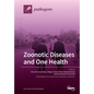 Zoonotic Diseases and One Health - Paperback