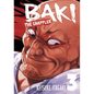 Baki the Grappler (Perfect Edition) Vol. 3 - Paperback